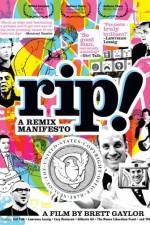 Watch RiP A Remix Manifesto Xmovies8