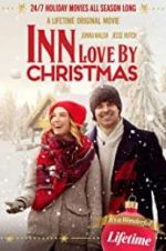 Watch Inn Love by Christmas Xmovies8