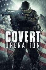 Watch Covert Operation Xmovies8