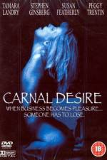 Watch Carnal Desires Xmovies8