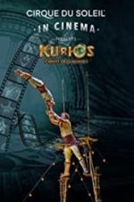 Watch Cirque du Soleil in Cinema: KURIOS - Cabinet of Curiosities Xmovies8