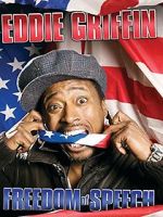 Watch Eddie Griffin: Freedom of Speech (TV Special 2008) Xmovies8