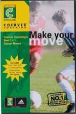 Watch Coerver Coaching's Make Your Move Xmovies8