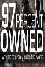 Watch 97% Owned - Monetary Reform Xmovies8