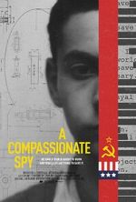 Watch A Compassionate Spy Xmovies8