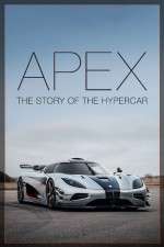 Watch Apex The Story of the Hypercar Xmovies8