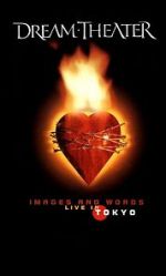 Watch Dream Theater: Images and Words - Live in Tokyo Xmovies8