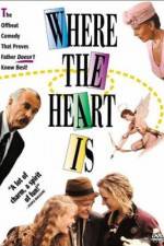 Watch Where the Heart Is (1990) Xmovies8