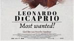 Watch Leonardo DiCaprio: Most Wanted! Xmovies8