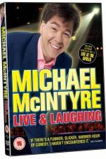 Watch Michael McIntyre Live & Laughing Xmovies8