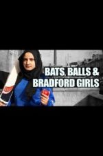 Watch Bats, Balls and Bradford Girls Xmovies8