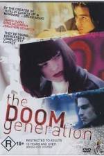 Watch The Doom Generation Xmovies8