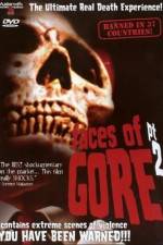 Watch Faces of Gore 2 Xmovies8