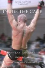 Watch Inside the Cage Xmovies8