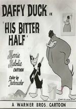 Watch His Bitter Half (Short 1950) Xmovies8