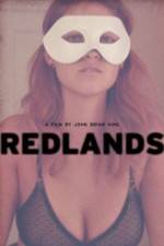 Watch Redlands Xmovies8