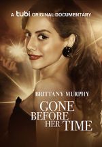 Watch Gone Before Her Time: Brittany Murphy Xmovies8