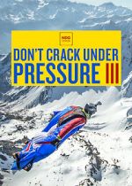 Watch Don\'t Crack Under Pressure III Xmovies8