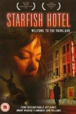 Watch Starfish Hotel Xmovies8