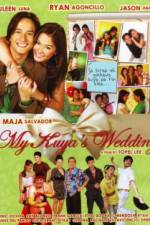Watch My Kuya's Wedding Xmovies8