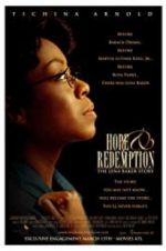 Watch Hope & Redemption: The Lena Baker Story Xmovies8