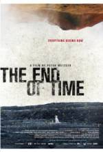 Watch The End of Time Xmovies8