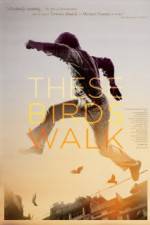 Watch These Birds Walk Xmovies8