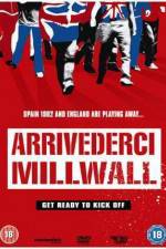 Watch Arrivederci Millwall Xmovies8