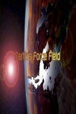Watch National Geographic ? Earths Force Field ( 2010 ) Xmovies8