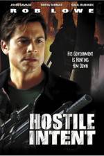 Watch Hostile Intent Xmovies8