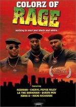 Watch Colorz of Rage Xmovies8