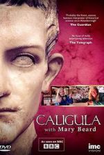 Watch Caligula with Mary Beard Xmovies8