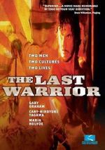 Watch The Last Warrior Xmovies8