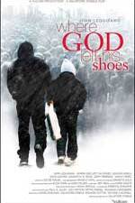 Watch Where God Left His Shoes Xmovies8