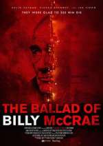 Watch The Ballad of Billy McCrae Xmovies8