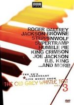 Watch The Old Grey Whistle Test: Vol. 3 Xmovies8