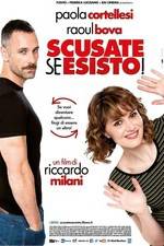 Watch Scusate se esisto! Xmovies8