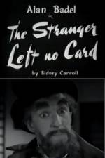 Watch The Stranger Left No Card Xmovies8