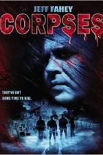 Watch Corpses Xmovies8