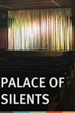 Watch Palace of Silents Xmovies8