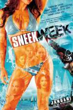 Watch Sneekweek Xmovies8