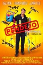 Watch Pendejo Xmovies8