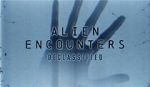 Watch Alien Encounters: Declassified (TV Special 2021) Xmovies8