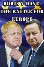 Watch Boris v Dave: The Battle for Europe Xmovies8