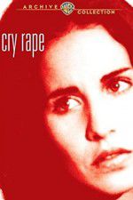 Watch Cry Rape Xmovies8