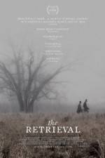 Watch The Retrieval Xmovies8