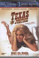 Watch Texas Justice Xmovies8