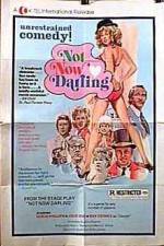 Watch Not Now Darling Xmovies8
