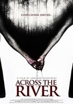 Watch Across the River Xmovies8