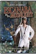 Watch Escanaba in da Moonlight Xmovies8